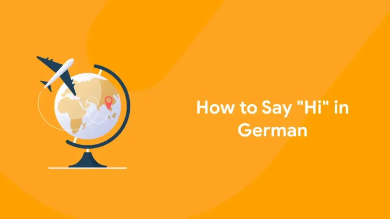 How to Say Hi in German
