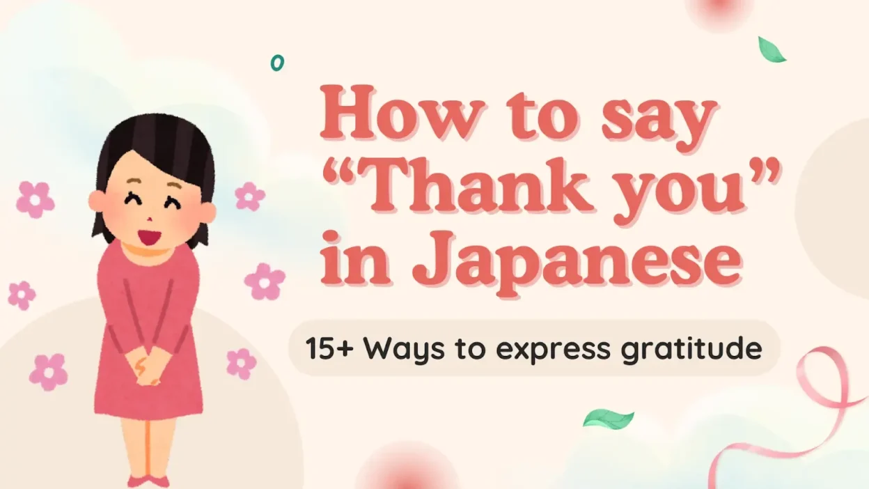 How to Say Thank You in Japanese