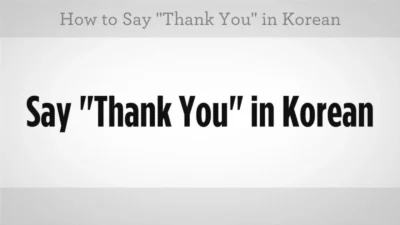 How to Say Thank You in Korean