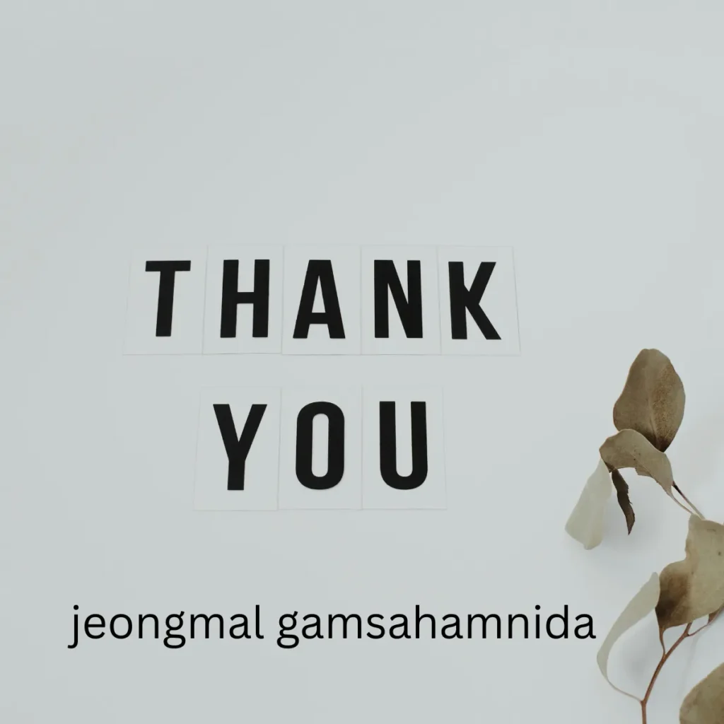 jeongmal gamsahamnida