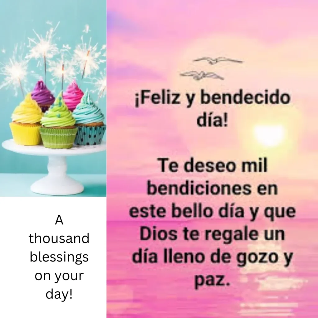 Mil bendiciones en tu dĂa