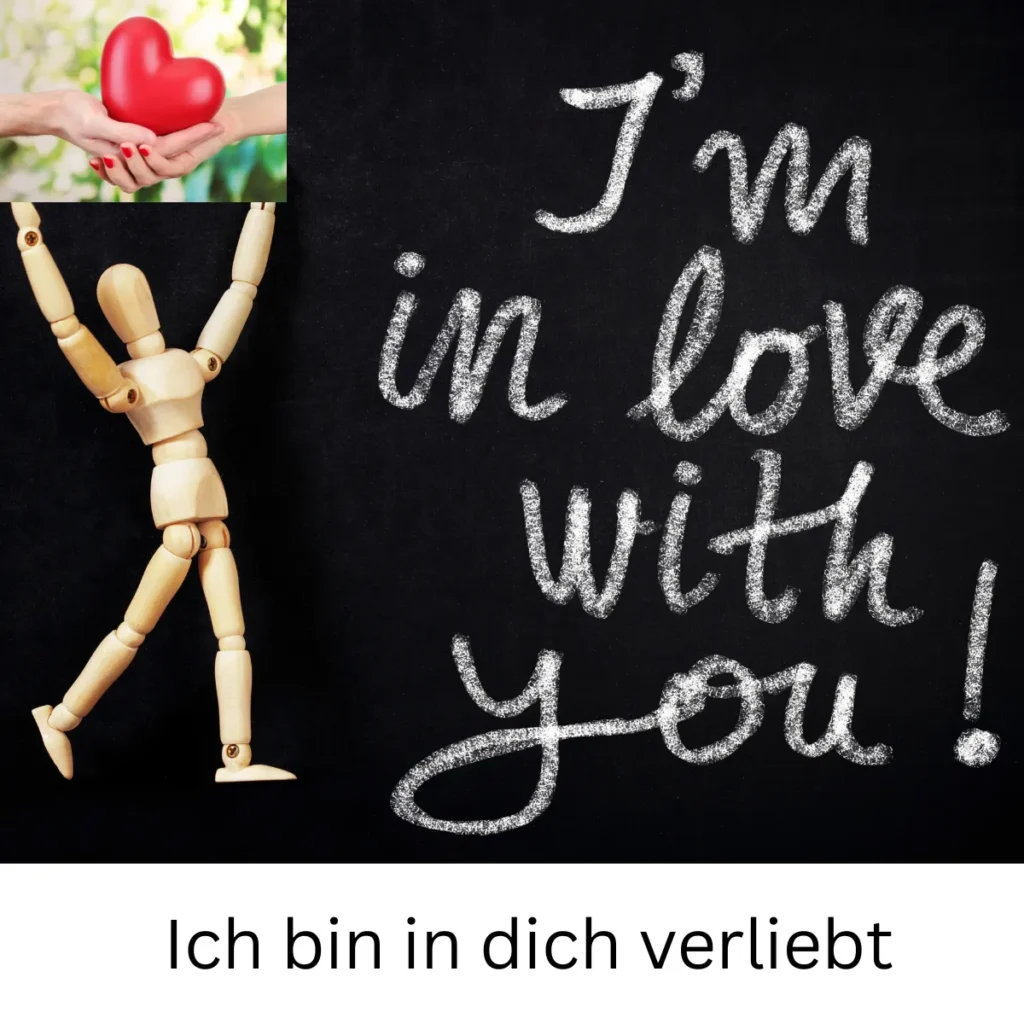 Ich bin in dich verliebt