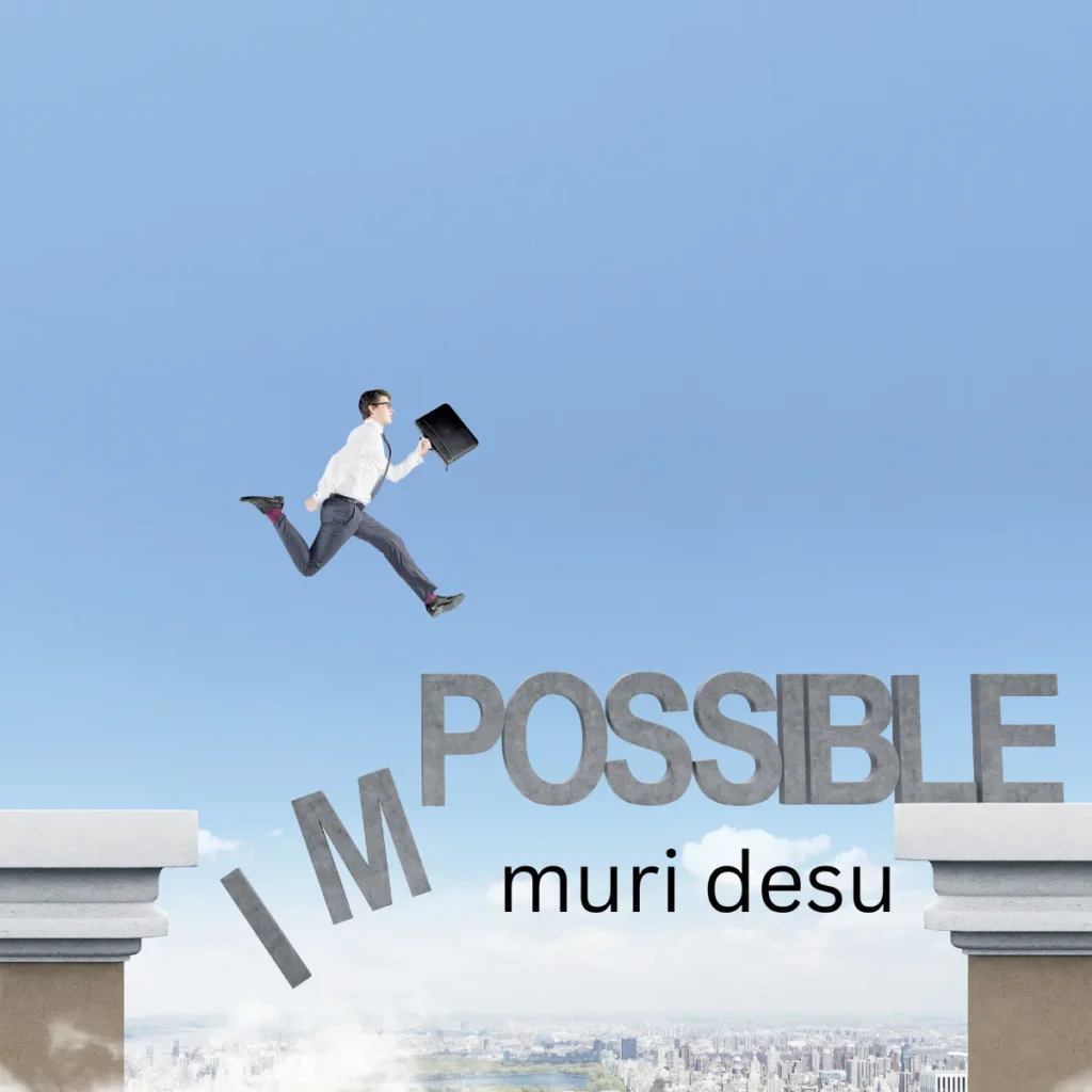 muri desu