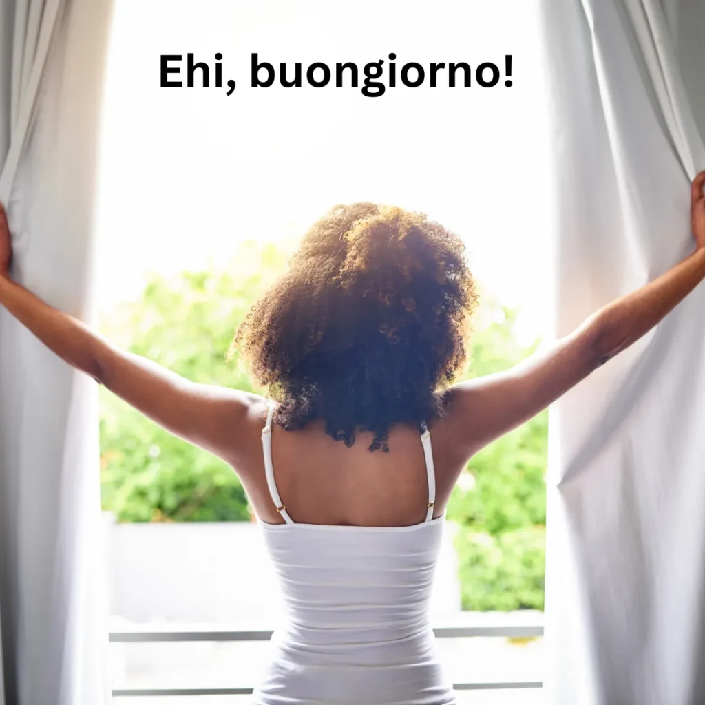 Ehi Buongiorno!