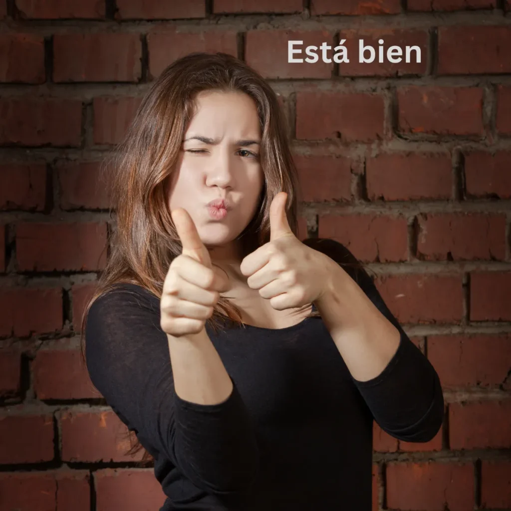 Está bien 