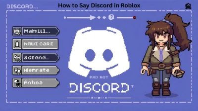 How to Say Discord in Roblox