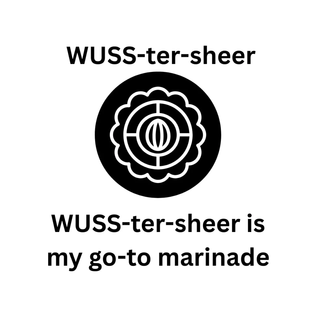 WUSS-ter-sheer